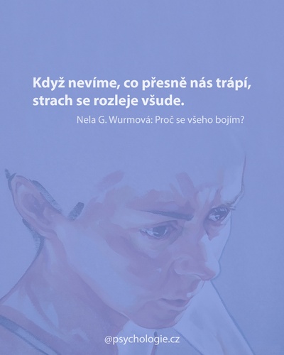 Proč se všeho bojím?
