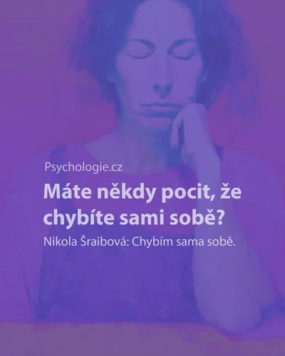 Chybím sama sobě