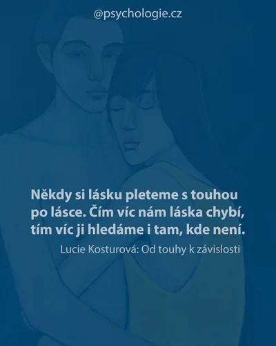 Od touhy k závislosti