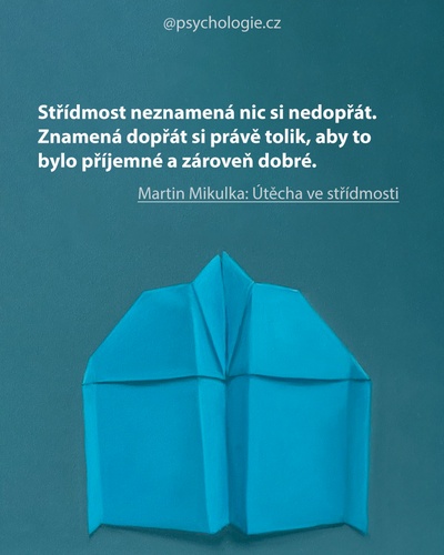 Útěcha ve střídmosti