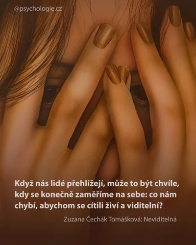 Proč jsem neviditelná?