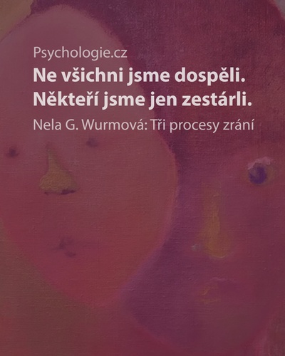 Tři procesy zrání