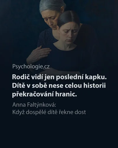 Když dospělé dítě řekne dost