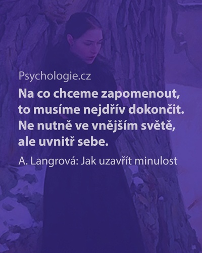 Jak uzavřít minulost