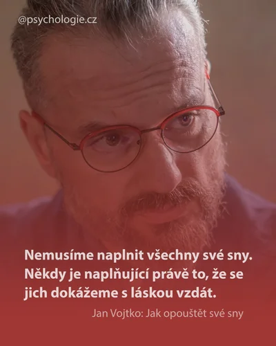 Jak opouštět své sny