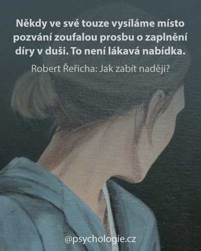 Jak zabít naději?