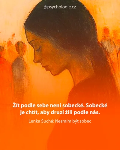 Nesmím být sobec