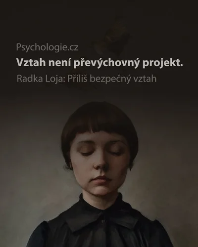 Příliš bezpečný vztah