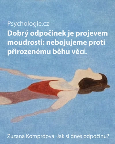 Jak si dnes odpočinu?