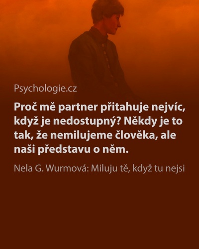 Miluju tě, když tu nejsi